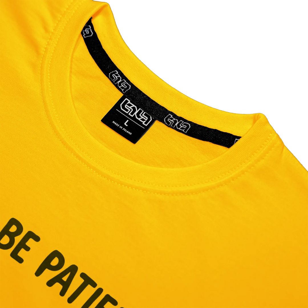 T-shirt Please be Patient