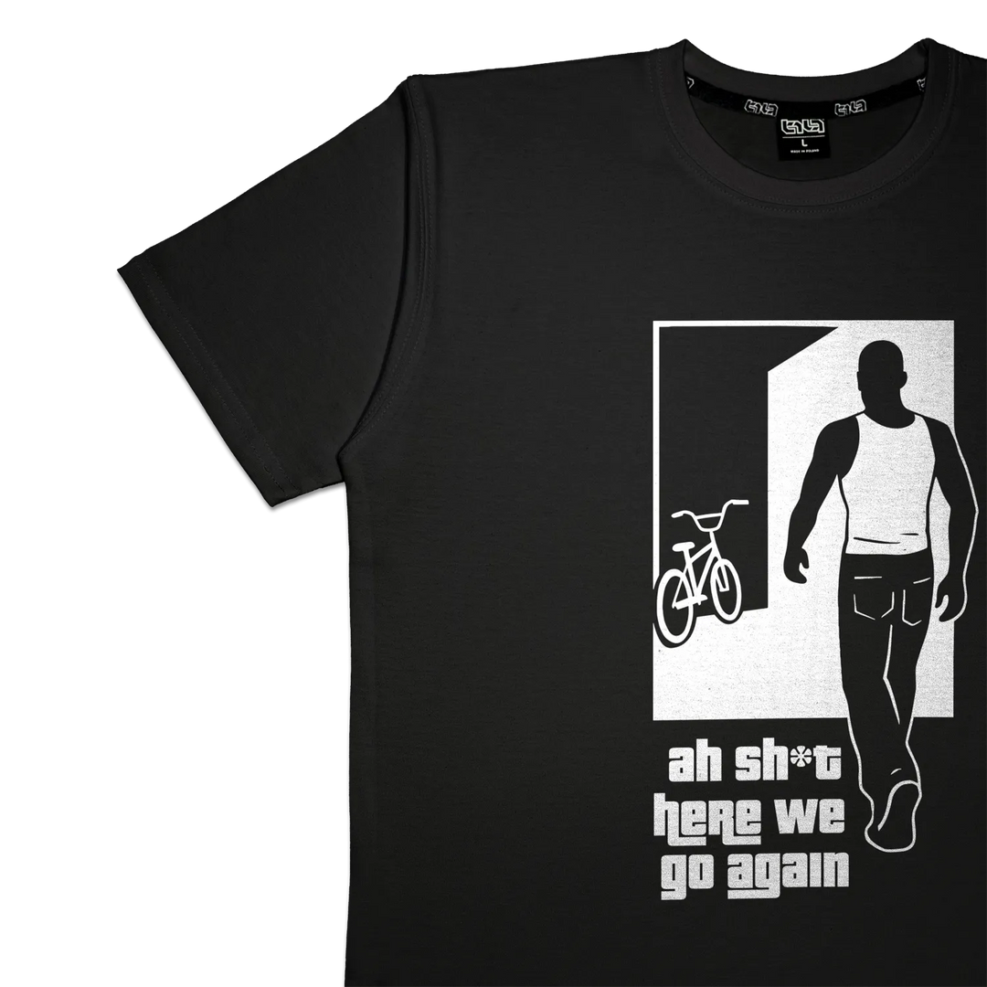 T-shirt Here we go Again