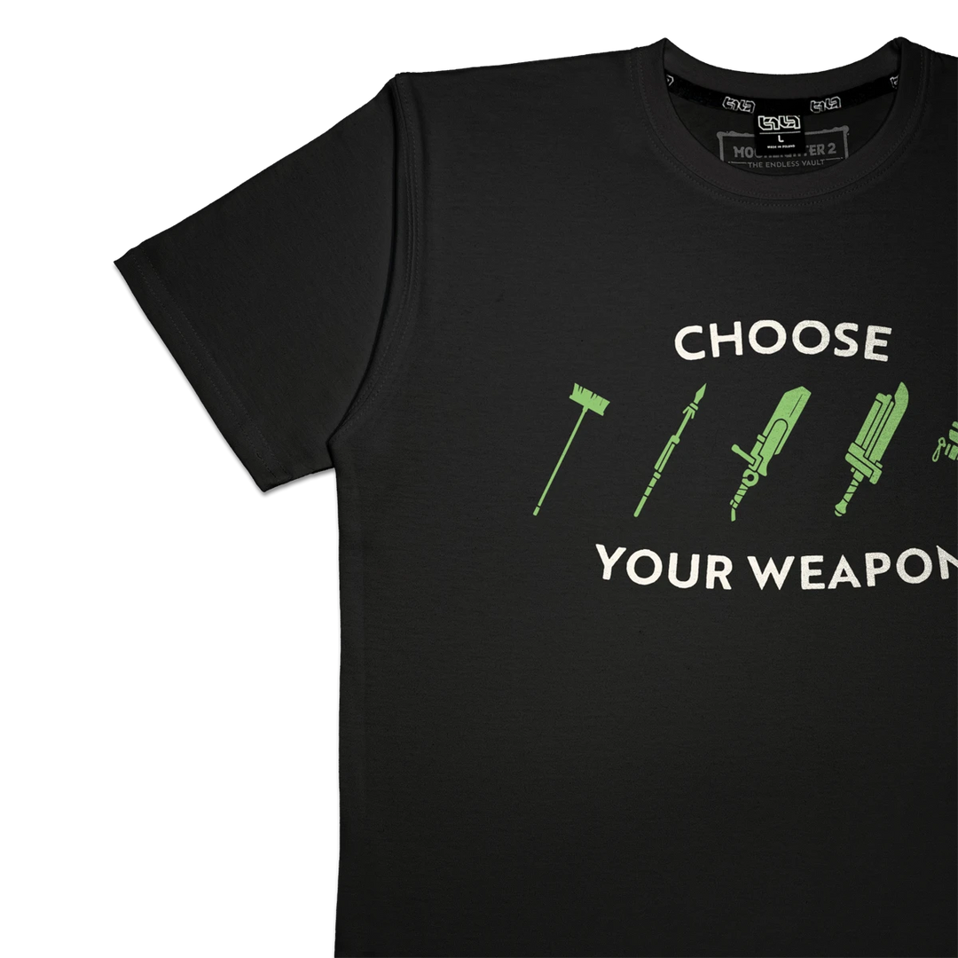 Choose Your Weapon T-shirt