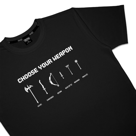 T-shirt Choose Your Weapon
