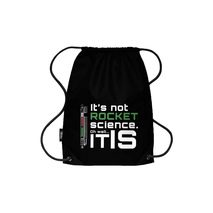 Drawstring Backpack It's Not Rocket Science